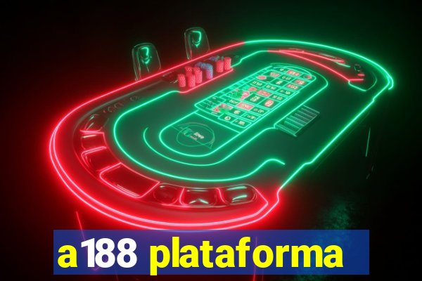 a188 plataforma
